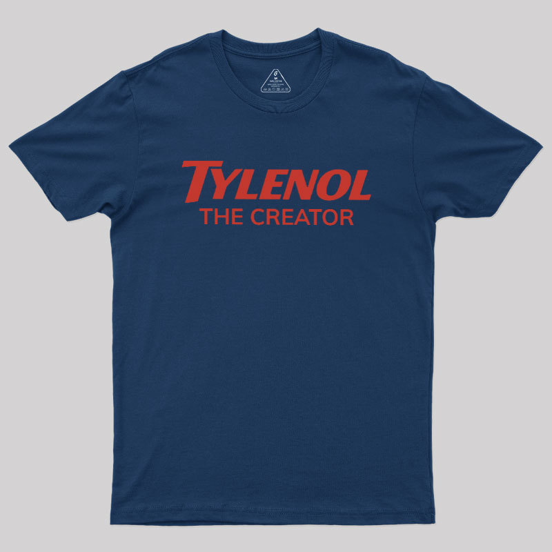 Tylenol The Creator Geek T-Shirt