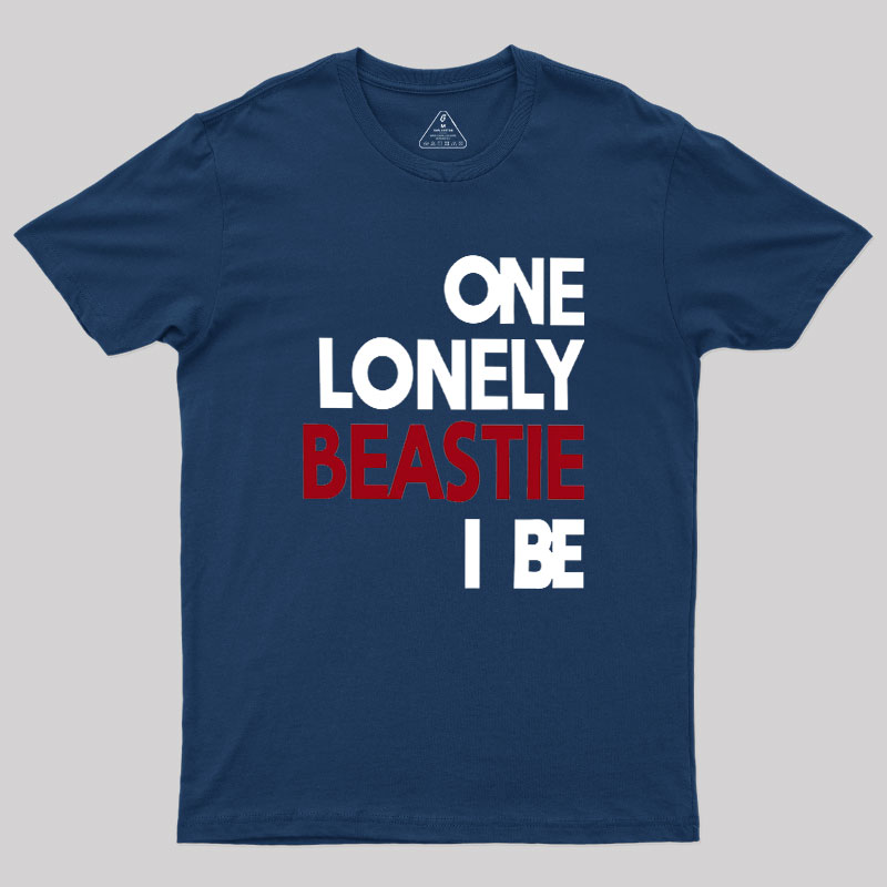 One Lonely Beastie I Be Geek T-Shirt