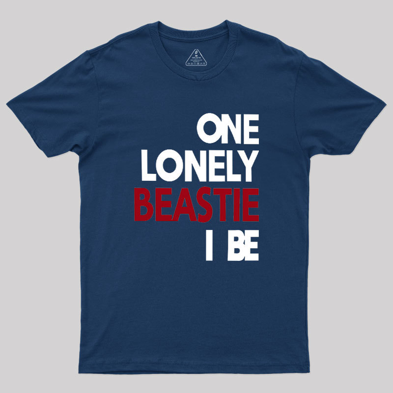 One Lonely Beastie I Be Geek T-Shirt