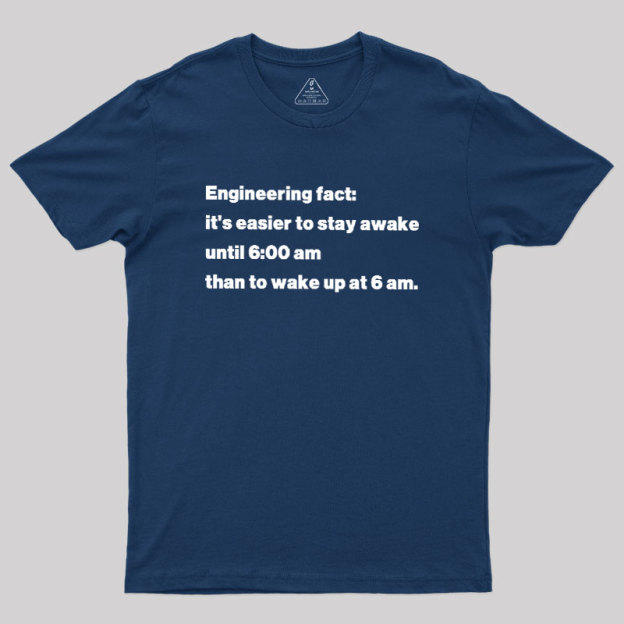 Engineering Fact Geek T-Shirt