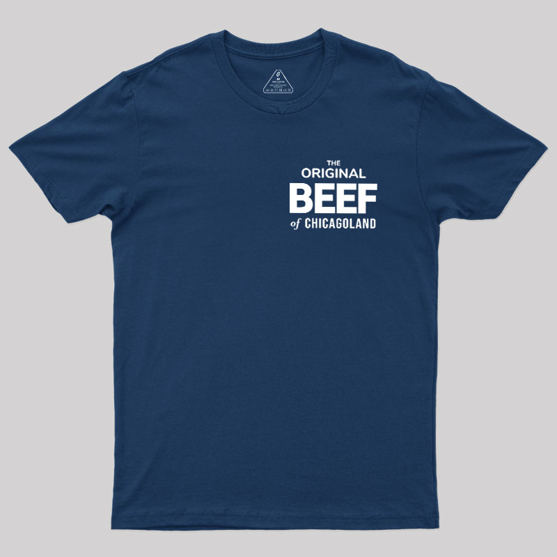 The Original Beef of Chicagoland Geek T-Shirt