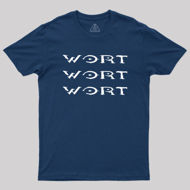 Wort Wort Wort Geek T-Shirt