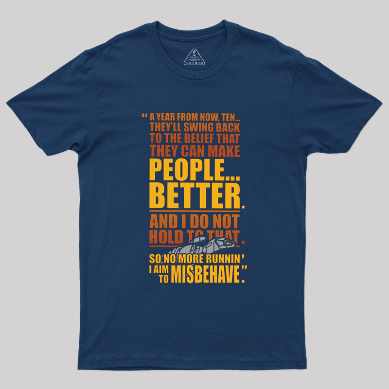Make People Better Geek T-Shirt