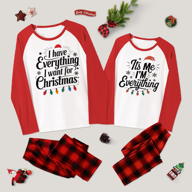 I Have Everything I Want For Christmas Couple Pajama Sets