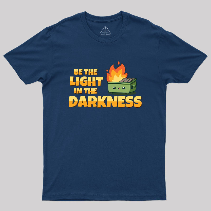 Be The Light Geek T-Shirt