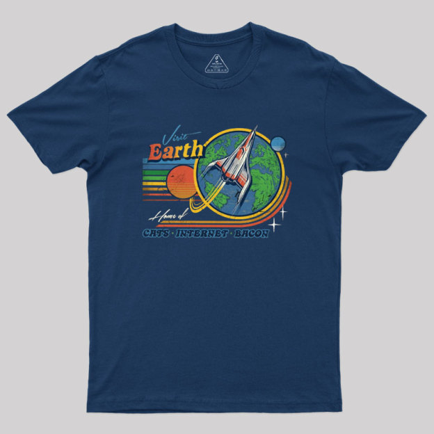 Visit Earth Geek T-Shirt