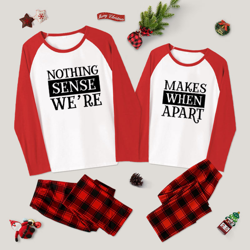 Nothing Make Sense Couple Pajama Sets