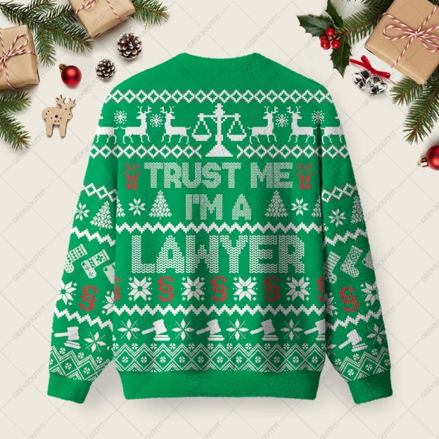 Trust Me I'm a Lawyer Ugly Christmas Fuzzy Fleece Sweatshirt