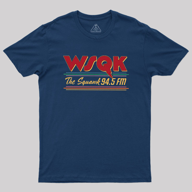 WSQK The Squawk 94.5 FM Geek T-Shirt
