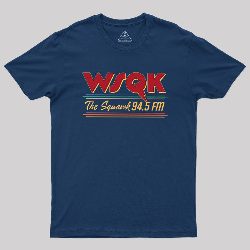WSQK The Squawk 94.5 FM Geek T-Shirt