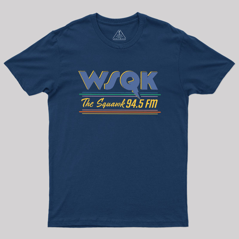 WSQK The Squawk 94.5 FM Geek T-Shirt