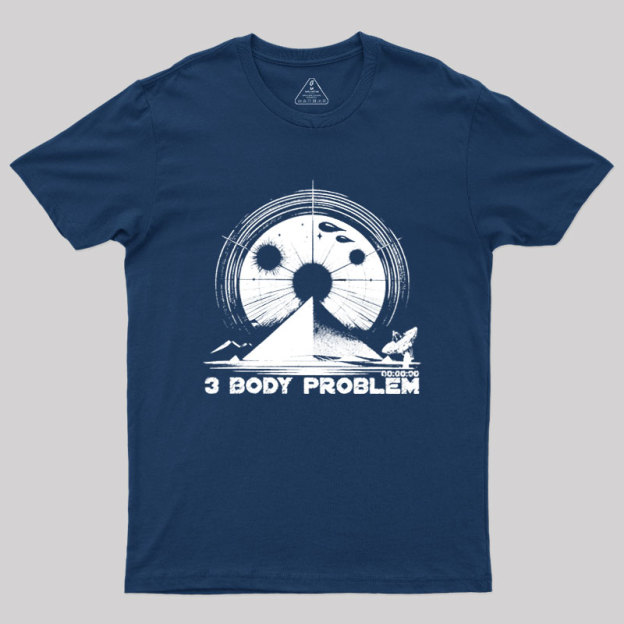 The Three Body Problem Geek T-Shirt