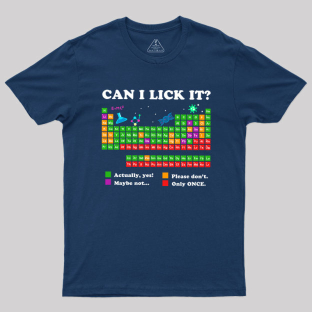 Can I Lick It Periodic Humour Science Geek T-Shirt