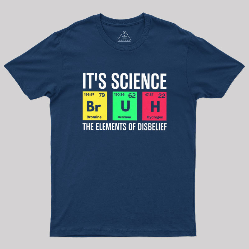 Funny Periodic Table Science Bruh Geek T-Shirt