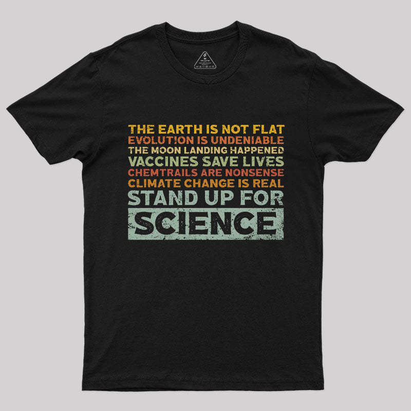 Geeksoutfit Stand Up For Science T-Shirt for Sale