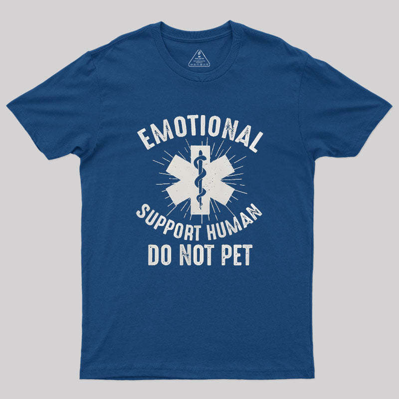 Geeksoutfit Emotional Support Human Geek T-Shirt for Sale online