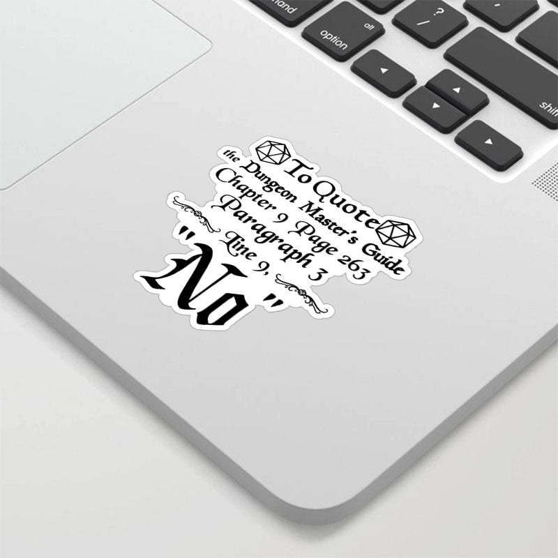 To Quote The Dungeon Master's Guide, No, Geek Sticker