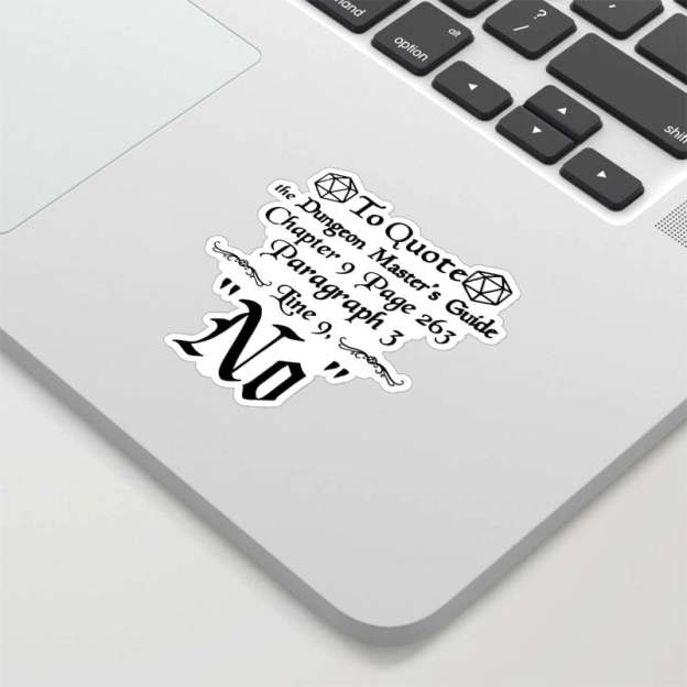 To Quote The Dungeon Master's Guide, No, Geek Sticker
