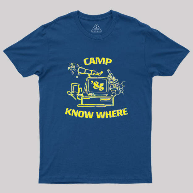 Camp Nowhere Geek T-Shirt