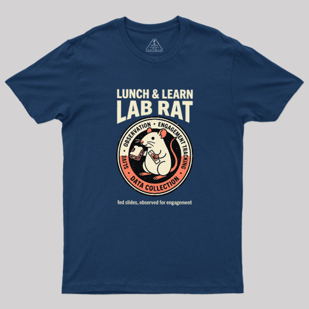 Lunch And Learn Lab Rat Geek T-Shirt