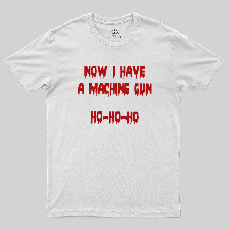 Ho-Ho-Ho Machine Gun Geek T-Shirt