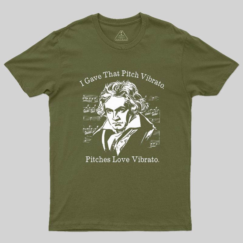 I Gave That Pitch Vibrato Geek T-Shirt
