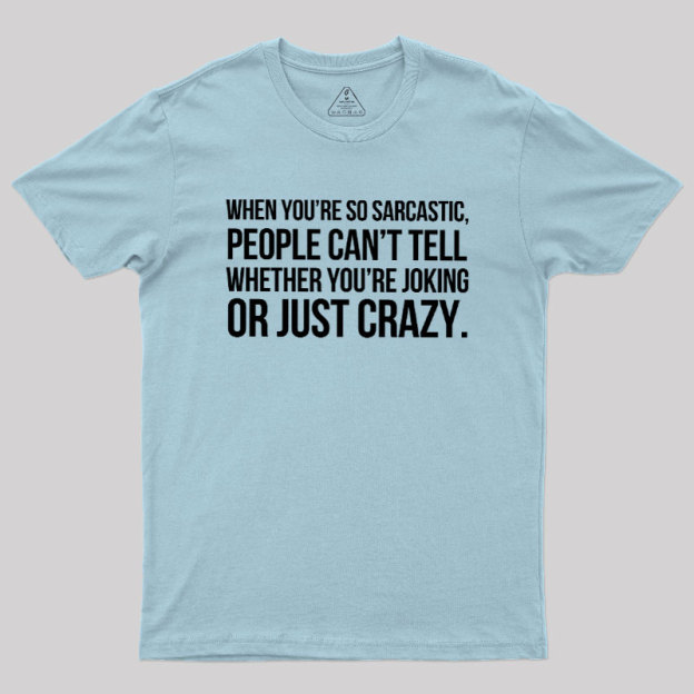 Oking Or Crazy Geek T-Shirt