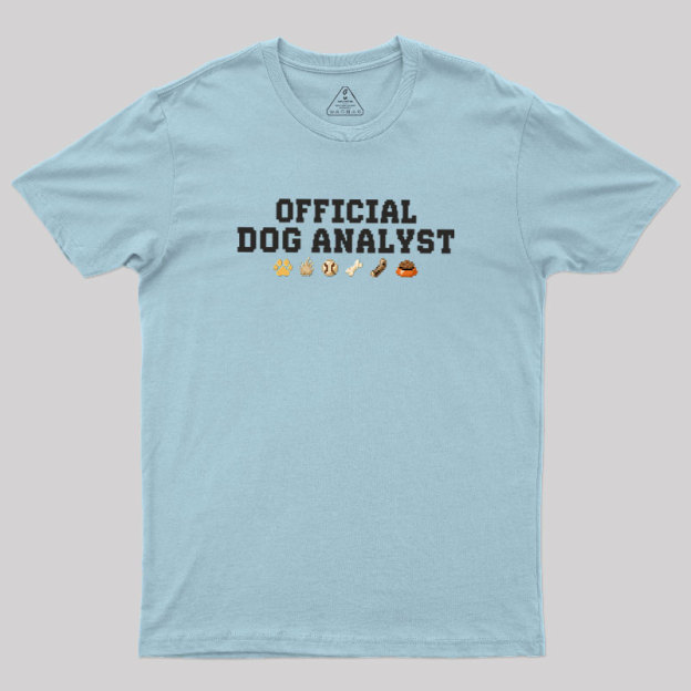 Official Dog Analyst Geek T-Shirt