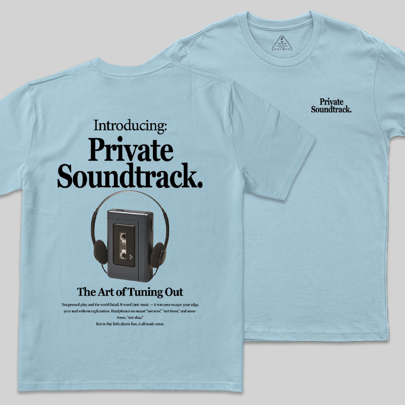 Private Soundtrack Front and Back Printing Geek T-Shirt