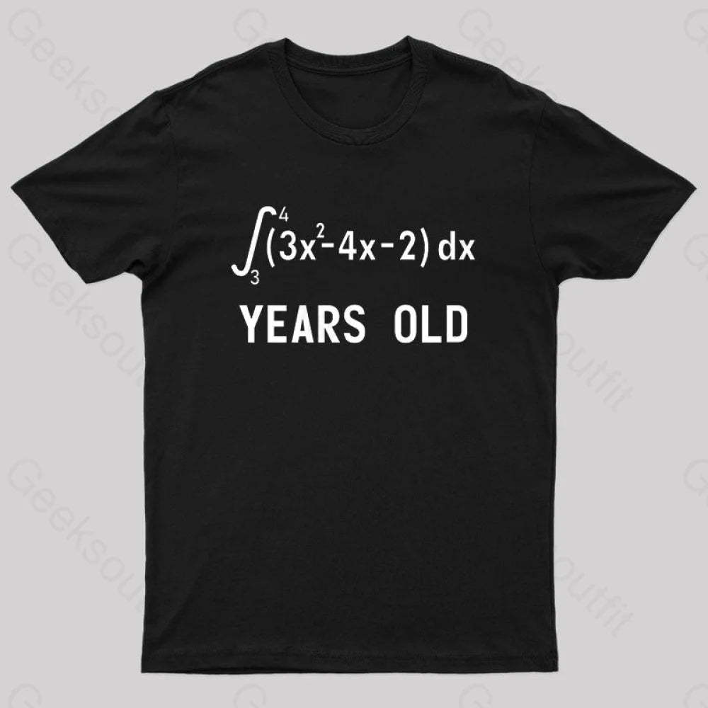 21 Years Old Funny Integral Calculus Nerd T-Shirt Black / S