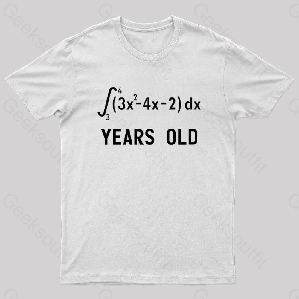21 Years Old Funny Integral Calculus Nerd T-Shirt White / S