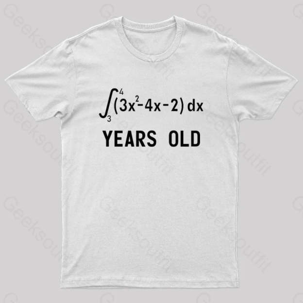 21 Years Old Funny Integral Calculus Nerd T-Shirt White / S