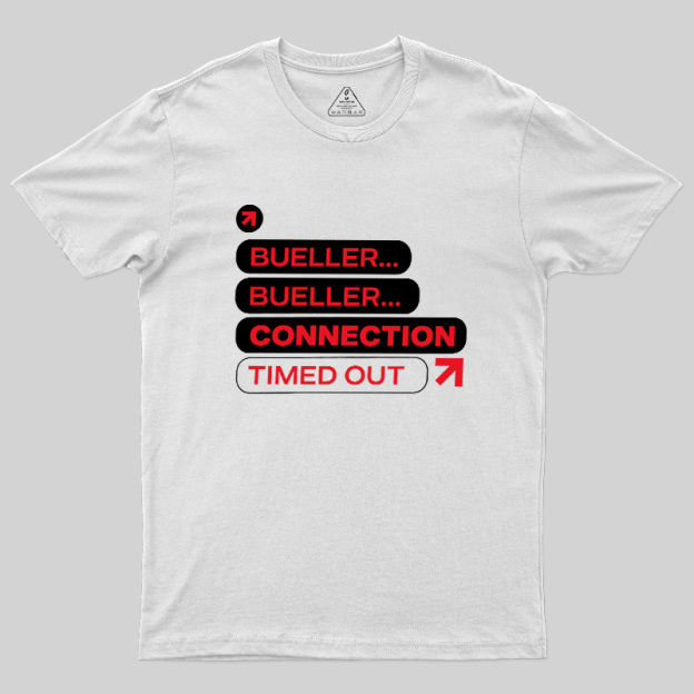 Connection Timed Out Geek T-Shirt