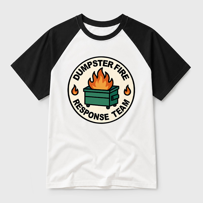 Dumpster Fire Response Team Geek Retro Raglan T-Shirt