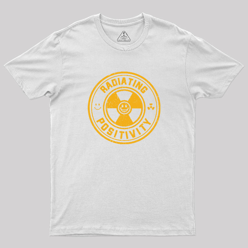 Radiating Positivity Geek T-Shirt