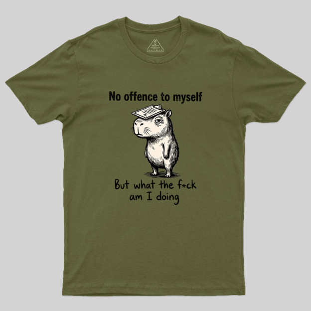 What Am I Doing Geek T-Shirt