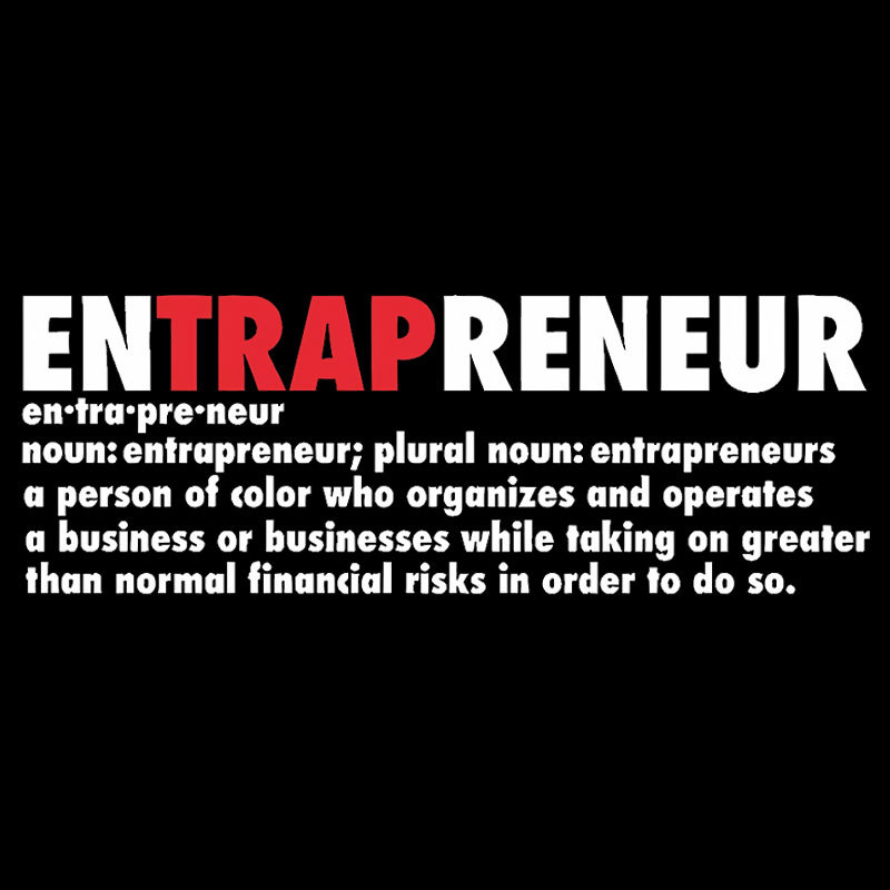 EnTRAPreneur Geek T-Shirt