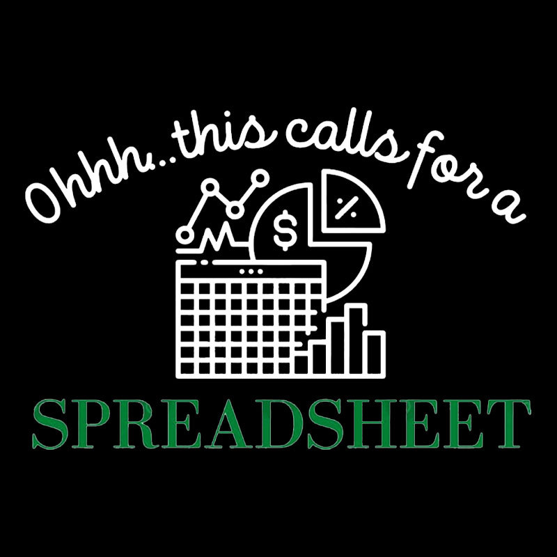 Spreadsheet Lover This Calls For A Spreadsheet Geek T-Shirt
