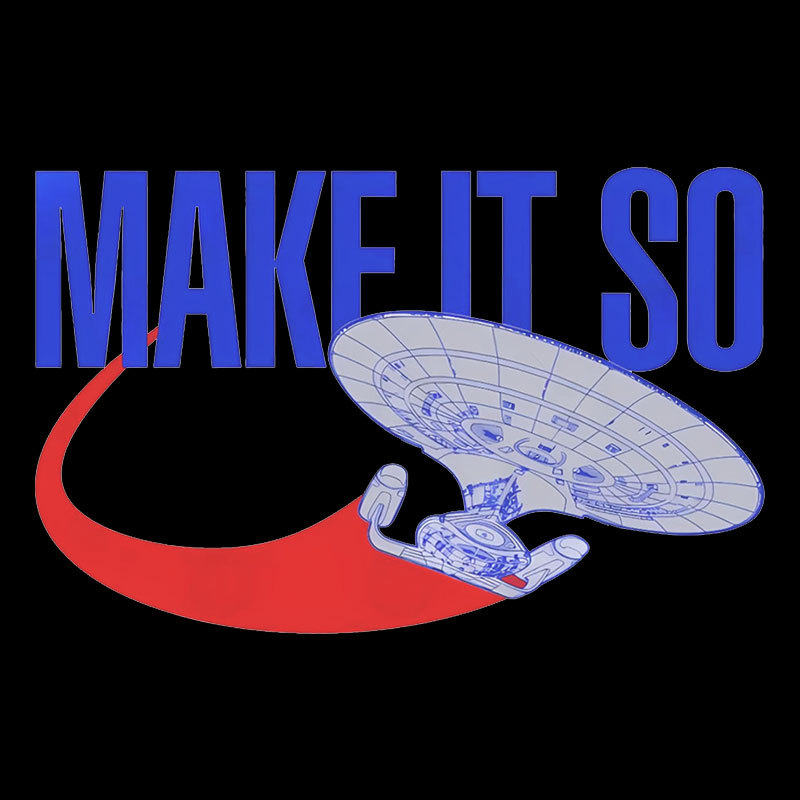 Make It So Geek T-Shirt