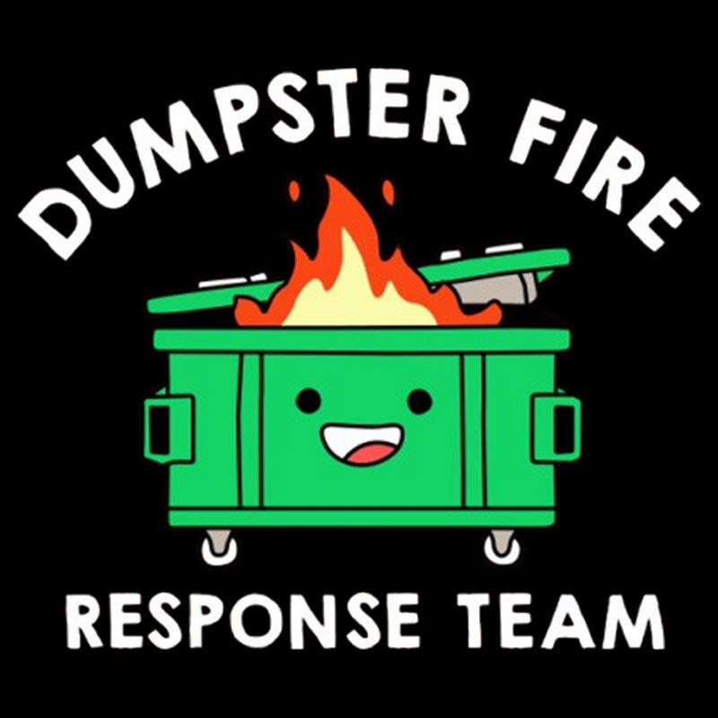 Dumpster Fire Response Team Geek T-Shirt
