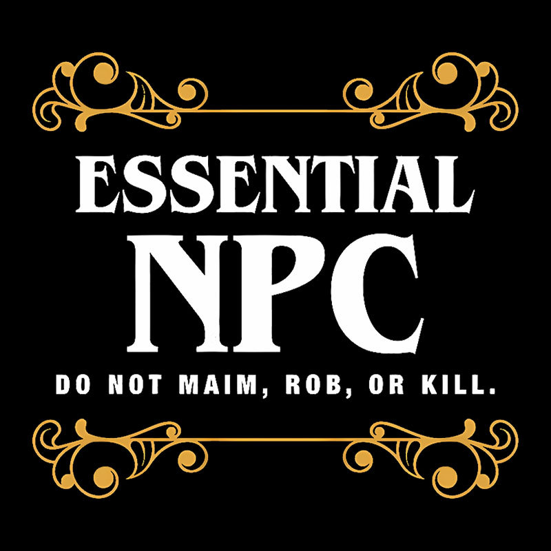 Essential NPC Character Tabletop RPG Addict Geek T-Shirt