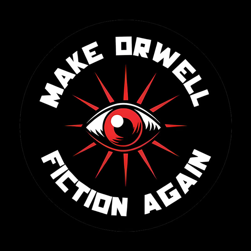 Make Orwell Fiction Again Geek T-Shirt