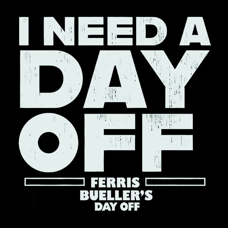 I Need A Day Off Geek T-Shirt