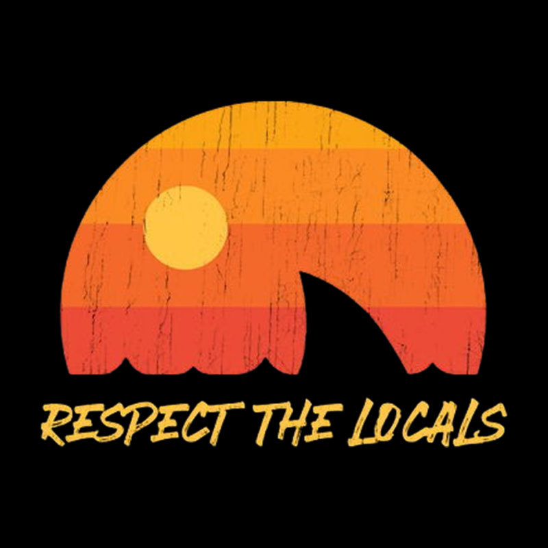 Respect The Locals Geek T-Shirt