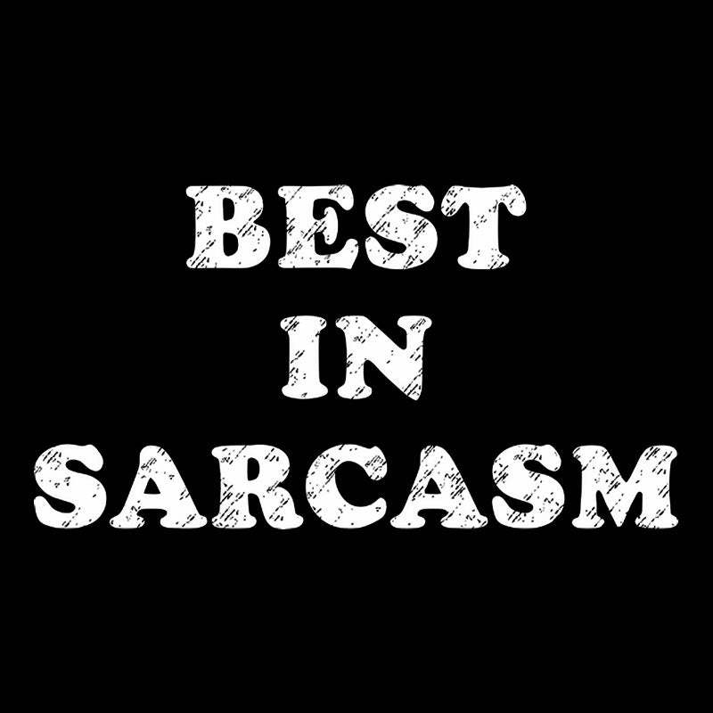 Best In Sarcasm Geek T-Shirt