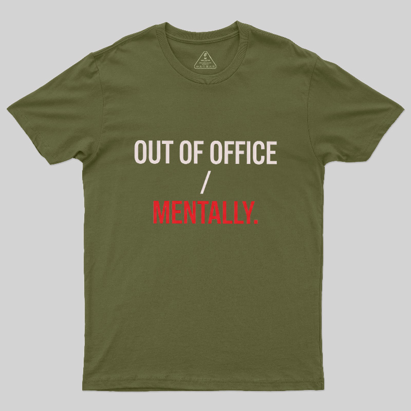 Out Of Office Geek T-Shirt