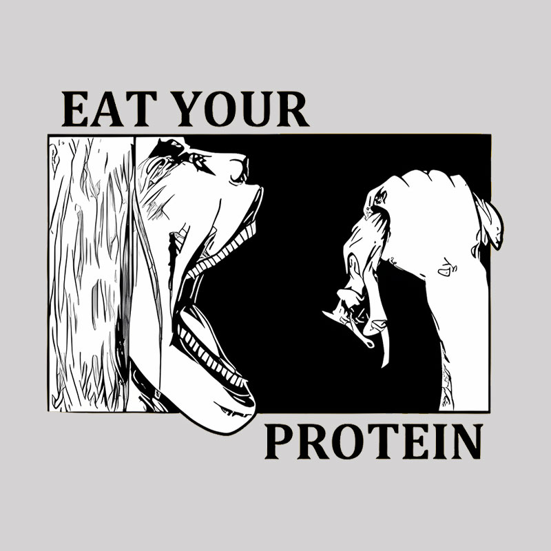 Eat Your Protein Geek T-Shirt