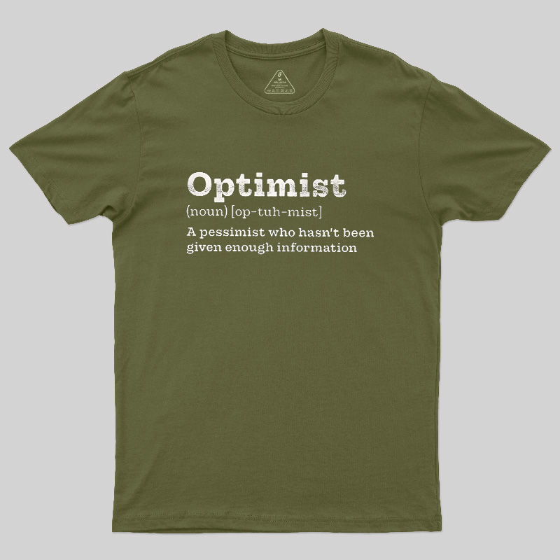 Optimist (noun) Geek T-Shirt