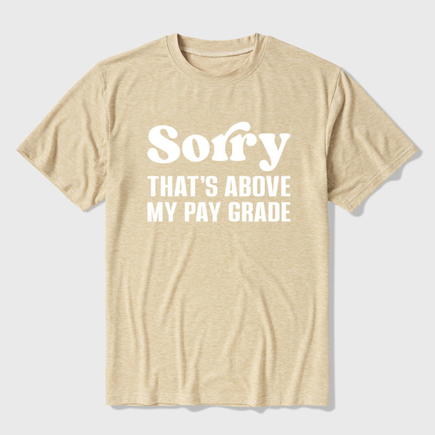 Not My Job Ultra Soft Heather Tees