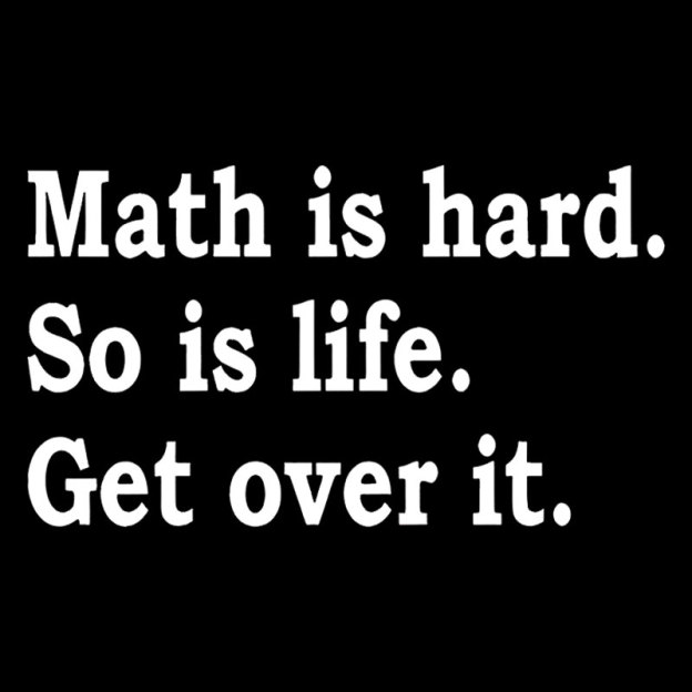 Math is hard Geek T-Shirt